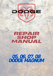 05, 06, 07, 08 DODGE MAGNUM REPAIR SHOP MANUAL - PDF