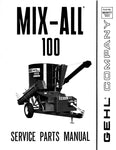 100 - Gehl Mix-All Mixer Service Parts Manual Download PDF