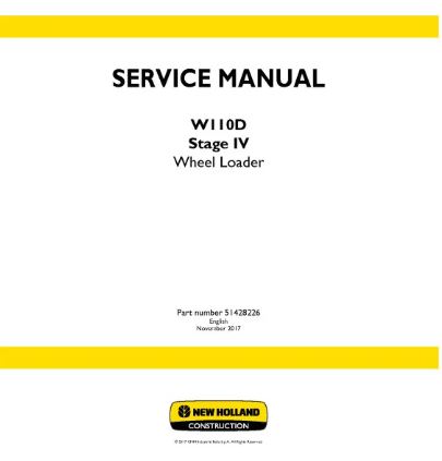 NEW HOLLAND W110D STAGE IV WHEELED LOADER SERVICE MANUAL - PDF FILE