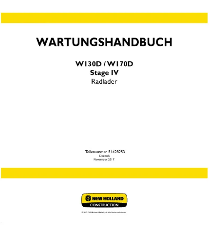 NEW HOLLAND W130D AND W170D STAGE IV WHEELED LOADER SERVICE MANUAL - PDF FILE