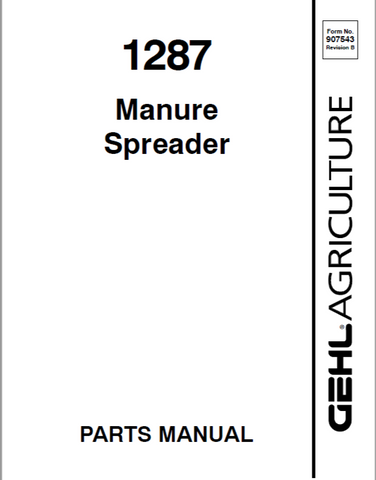 1287 - GEHL Manure Spreader Parts Manual