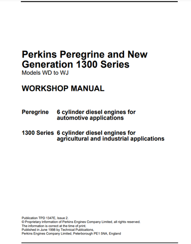 1300 Series - Perkins Peregrine and New Generation (Model WD to WJ) Engines Service Repair Manual