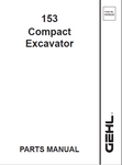 153 - Gehl Compact Excavator Parts Manual PDF Download (Form No 909826)
