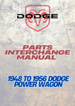 1948 TO 1956 DODGE POWER WAGON PARTS INTERCHANGE MANUAL - PDF