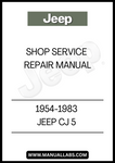 1954-1983 JEEP CJ 5 SHOP SERVICE REPAIR MANUAL - PDF
