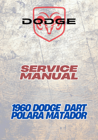 1960 DODGE DART POLARA MATADOR SERVICE MANUAL - PDF