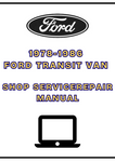 1978-1986 FORD TRANSIT VAN SHOP SERVICE REPAIR MANUAL - PDF