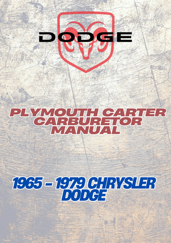 1965 - 1979 CHRYSLER DODGE PLYMOUTH CARTER CARBURETOR MANUAL - PDF