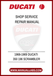 DON'T MISS OUT ON THE OPPORTUNITY TO ENHANCE YOUR MOTORCYCLE KNOWLEDGE AND SKILLS. DOWNLOAD THE 1968-1969 DUCATI 350 196 SCRAMBLER SHOP SERVICE REPAIR MANUAL 