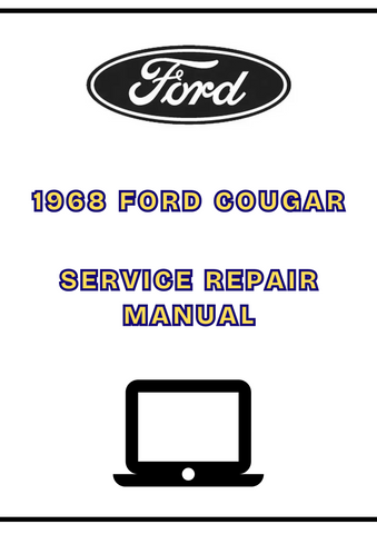 1968 FORD COUGAR SERVICE REPAIR MANUAL- PDF