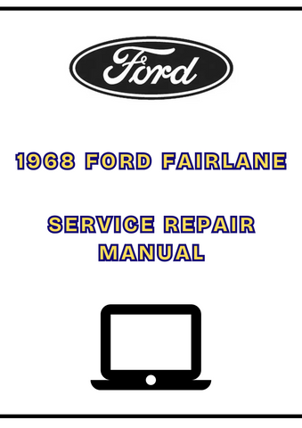 1968 FORD FAIRLANE SERVICE REPAIR MANUAL - PDF