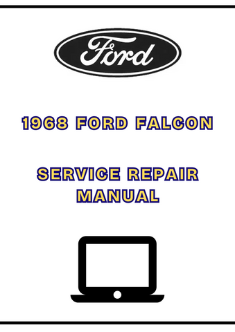 1968 FORD FALCON SERVICE REPAIR MANUAL - PDF