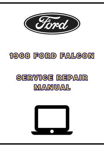 1968 FORD FALCON SERVICE REPAIR MANUAL - PDF