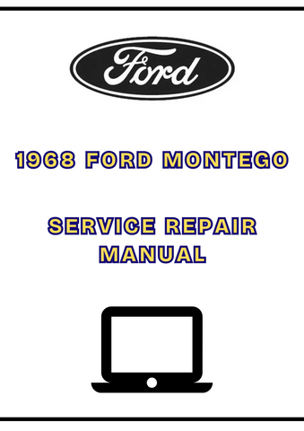 1968 FORD MONTEGO SERVICE REPAIR MANUAL