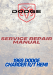 1969 DODGE CHARGER R/T HEMI SERVICE REPAIR MANUAL - PDF