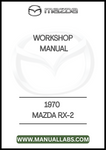 1970 MAZDA RX-2 WORKSHOP MANUAL - PDF