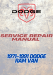 1971-1991 DODGE RAM VAN SERVICE REPAIR MANUAL - PDF