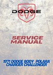1971 DODGE BODY  POLARA CHARGER CHALLENGER SERVICE MANUAL -PDF