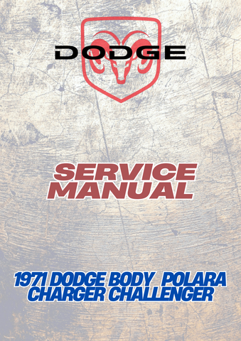 1971 DODGE BODY  POLARA CHARGER CHALLENGER SERVICE MANUAL -PDF