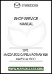 1971 MAZDA RX2 CAPELA ROTARY 616 CAPELLA 1600 SHOP SERVICE MANUAL - PDF