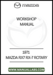 1971 MAZDA RX7 RX-7 ROTARY WORKSHOP MANUAL - PDF