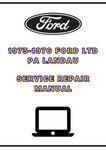 1973-1976 FORD LTD PA LANDAU SERVICE REPAIR MANUAL - PDF