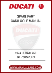 WHETHER YOU'RE A SEASONED MECHANIC OR A PASSIONATE HOBBYIST, THE 1974 DUCATI 750 GT 750 SPORT SPARE PARTS CATALOGUE MANUAL IS A MUST-HAVE ADDITION TO YOUR COLLECTION