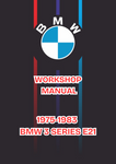 1975-1983 BMW 3 SERIES E21 WORKSHOP MANUAL - PDF
