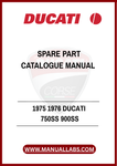 DON'T MISS OUT ON THE OPPORTUNITY TO ENHANCE YOUR MOTORCYCLE EXPERIENCE. PURCHASE THE 1975-1976 DUCATI 750SS AND 900SS SPARE PARTS CATALOGUE MANUAL TODAY AND ENSURE 