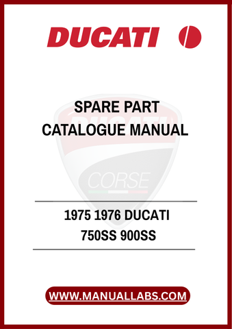 DON'T MISS OUT ON THE OPPORTUNITY TO ENHANCE YOUR MOTORCYCLE EXPERIENCE. PURCHASE THE 1975-1976 DUCATI 750SS AND 900SS SPARE PARTS CATALOGUE MANUAL TODAY AND ENSURE 