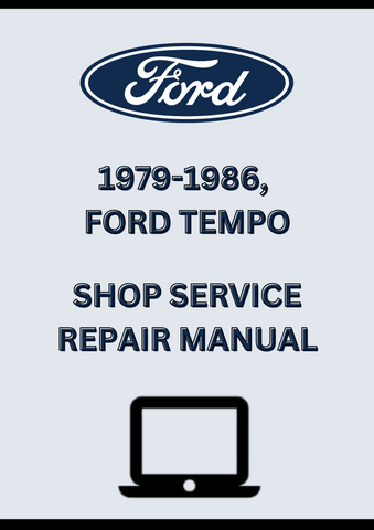 1979-1986, FORD TEMPO SHOP SERVICE REPAIR MANUAL - PDF