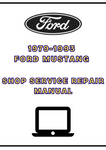 1979-1993 FORD MUSTANG SHOP SERVICE REPAIR MANUAL - PDF