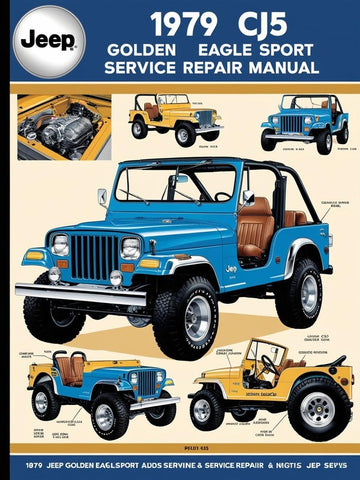 1979 CJ5 GOLDEN EAGLE SPORT SHOP SERVICE REPAIR MANUAL - PDF