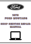 1979 FORD MUSTANG SHOP SERVICE REPAIR MANUAL - PDF