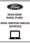 1980-1995 FORD F-150 SHOP SERVICE REPAIR MANUAL - PDF