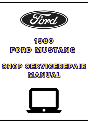 1980 FORD MUSTANG SHOP SERVICE REPAIR MANUAL - PDF