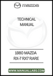 1980 MAZDA RX-7 RX7 RARE TECHNICAL MANUAL  - PDF