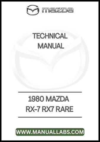 1980 MAZDA RX-7 RX7 RARE TECHNICAL MANUAL  - PDF