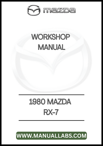 1980 MAZDA RX-7 WORKSHOP MANUAL  - PDF