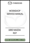 1980 MAZDA RX7 WORKSHOP SERVICE MANUAL - PDF