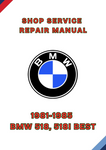 1981-1985 BMW 518, 518I BEST SHOP SERVICE REPAIR MANUAL - PDF