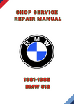 1981-1985 BMW 518 SHOP SERVICE REPAIR MANUAL - PDF