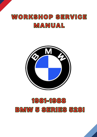 1981-1988 BMW 5 SERIES 528I WORKSHOP SERVICE MANUAL - PDF