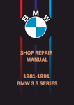 1981-1991 BMW 3 5 SERIES SHOP REPAIR MANUAL - PDF