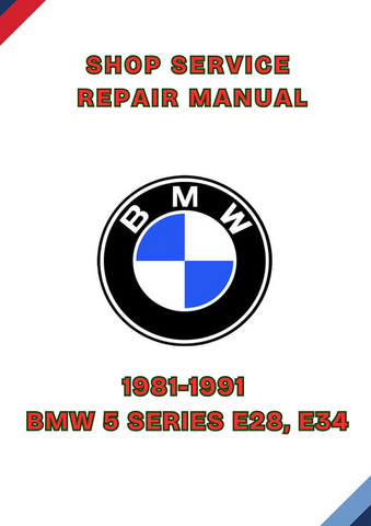 1981-1991 BMW 5 SERIES E28, E34 SHOP SERVICE REPAIR MANUAL - PDF