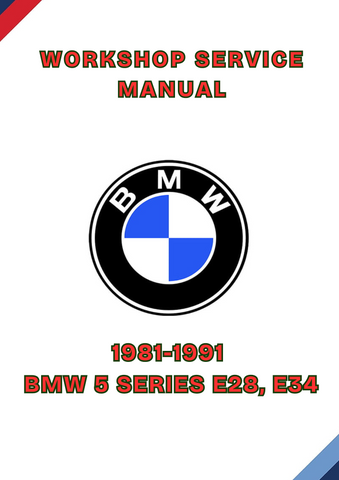 1981-1991 BMW 5 SERIES E28, E34 WORKSHOP REPAIR MANUAL - PDF
