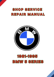 1981-1995 BMW 5 SERIES SHOP SERVICE REPAIR MANUAL - PDF