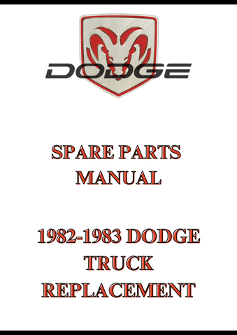 1982-1983 DODGE TRUCK REPLACEMENT SPARE PARTS MANUAL - PDF