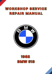 1982 BMW 518 WORKSHOP SERVICE REPAIR MANUAL - PDF