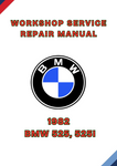 1982 BMW 525, 525I WORKSHOP REPAIR SERVICE MANUAL - PDF